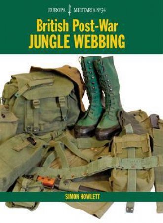 British Post-war Jungle Webbing:  Em34 by HOWLETT SIMON