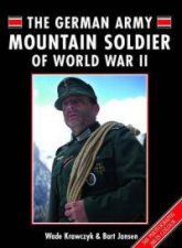 The German Army Mountain Soldier of World War Ii