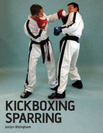 Kickboxing Sparring by BILLINGHAM JUSTYN