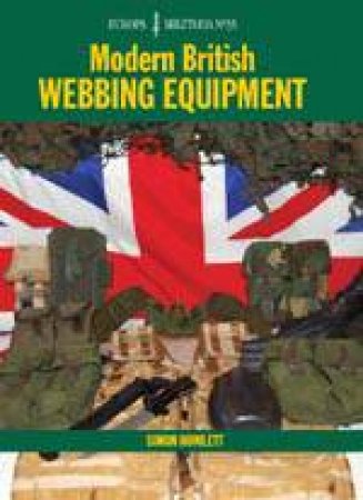 EM35 Modern British Webbing Equipment by HOWLETT SIMON