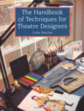 Handbook of Techniques for Theatre Designers