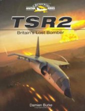 TSR2 Britains Lost Bomber