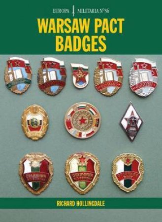 EM36 Warsaw Pact Badges by HOLLINGDALE RICHARD