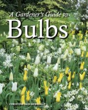 Gardeners Guide to Bulbs