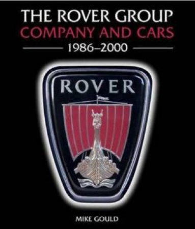 The Rover Group by Mike Gould