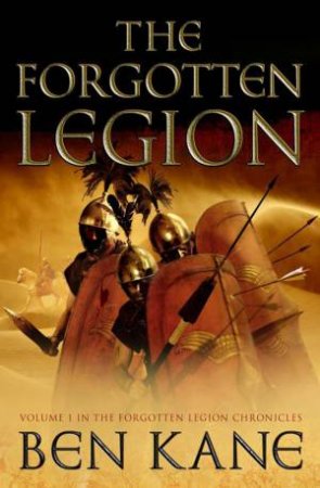 The Forgotten Legion by Ben Kane