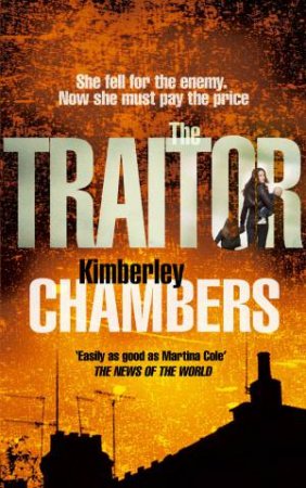 The Traitor by Kimberley Chambers