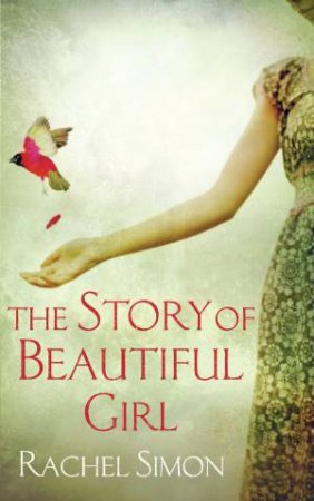 The Story Of Beautiful Girl by Rachel Simon