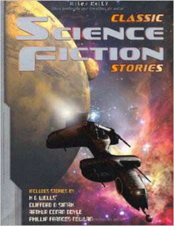 Classic Science Fiction Stories by Various