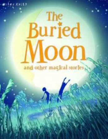 Magical Stories: the Buried Moon by None