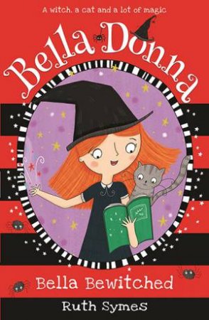 Bella Bewitched by Ruth Symes & Marion Lindsay