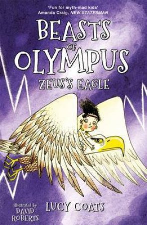 Zeus's Eagle by Lucy Coats & David Roberts