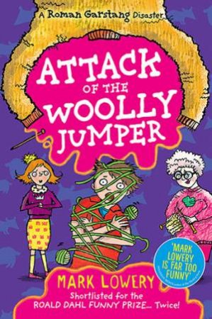 Attack Of The Woolly Jumper by Mark Lowery