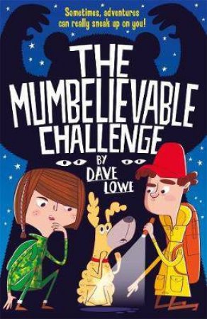 A Mumbelievable Challenge by Dave Lowe & The Boy Fitz Hammond