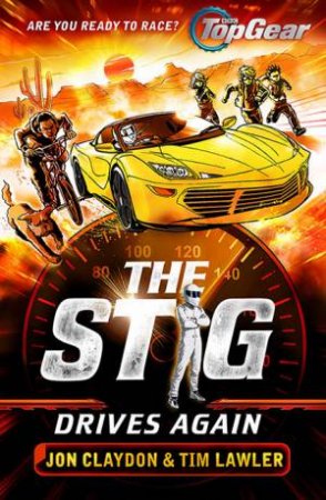 The Stig Drives Again by Jon Claydon & Tim Lawler