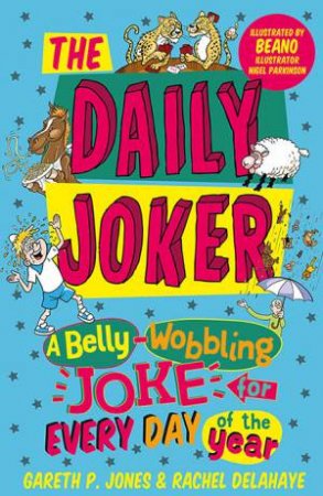 The Daily Joker by Gareth P. Jones & Rachel Delahaye