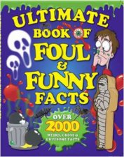 Ultimate Book Of Foul  Funny Facts