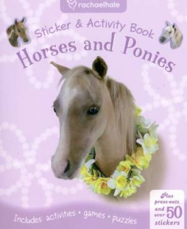 Rachael Hale Sticker and Activity Book: Horses and Ponies by Rachael Hale