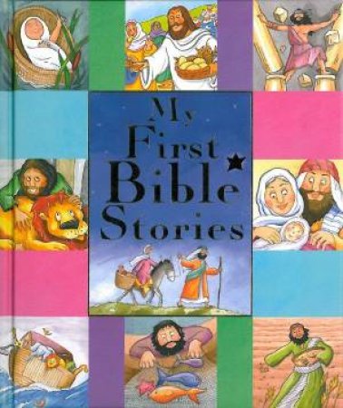 My First Bible Stories by Various