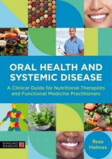 Oral Health And Systemic Disease