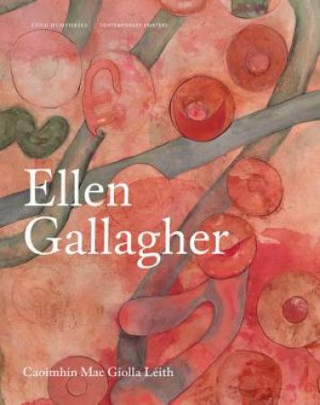 Ellen Gallagher by Caoimhin Mac Giolla Leith