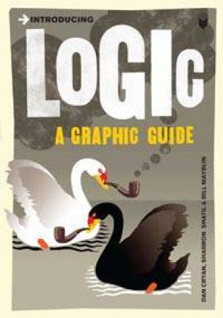 Logic: A Graphic Guide by Various