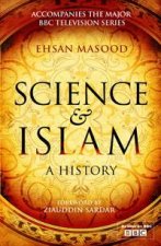 Science and Islam A History