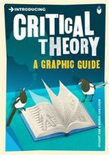 Critical Theory A Graphic Guide