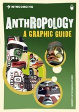 Anthropology A Graphic Guide