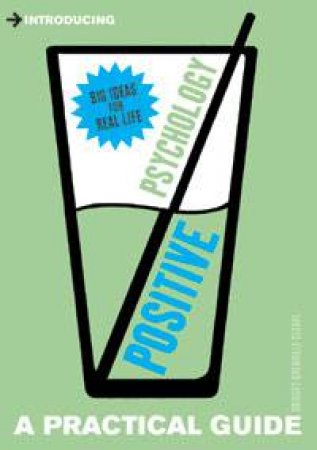 Introducing Positive Psychology by Bridget Grenville-Cleave