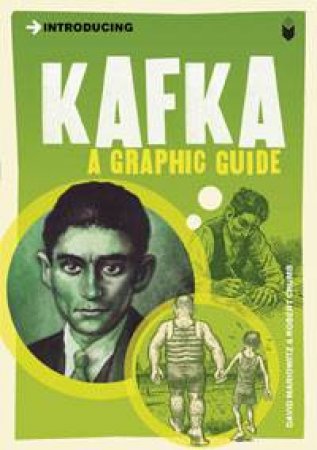 Kafka: A Graphic Guide by David Mariowitz