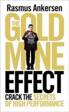 The Gold Mine Effect