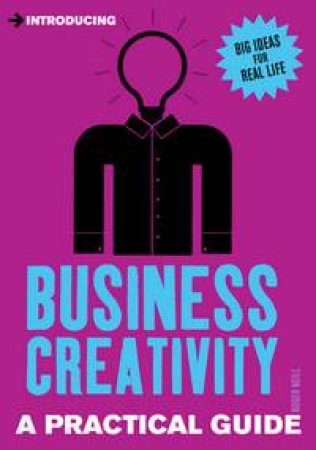 Introducing Business Creativity by Jodie Newman