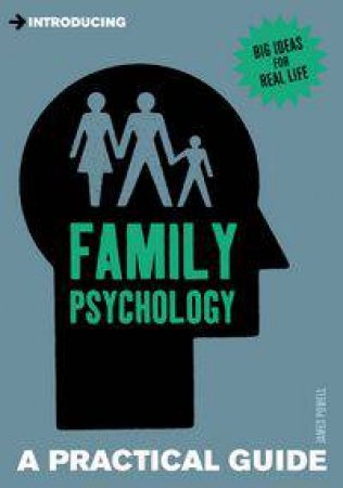 Introducing Family Psychology by James Powell