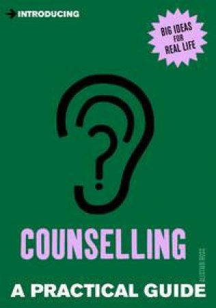 Introducing Counselling by Alistair Ross