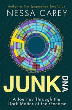 Junk DNA by Nessa Carey