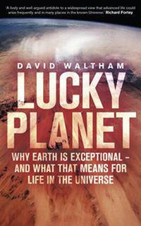 Lucky Planet by David Waltham