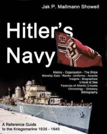 Hitler's Navy by MALLMANN SHOWELL JAK