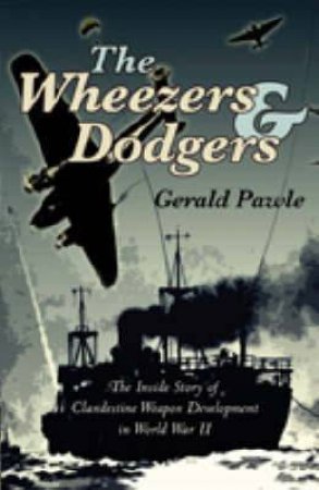 The Wheezers and Dodgers by PAWLE DEREK