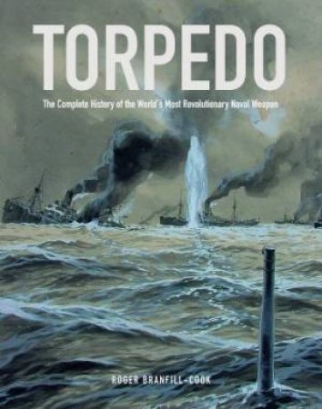 Torpedo by BRANFILL-COOK ROGER