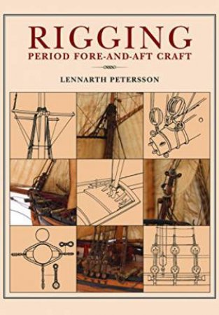 Rigging: Period Fore-And-Aft Craft by PETERSSON LENNARTH