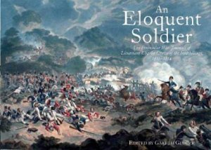 Eloquent Soldier by GLOVER GARETH (ED)