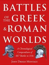 Battles of the Greek and Roman Worlds