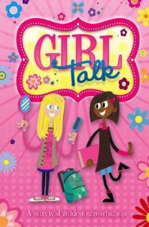 Growing Up: Girl Talk by Caroline Plaisted