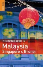 Rough Guide to Malaysia Singapore and Brunei 6th Ed