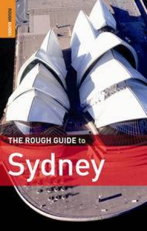 Rough Guide to Sydney, 5th Ed by Various