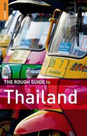 Rough Guide to Thailand, 7th Ed by Various