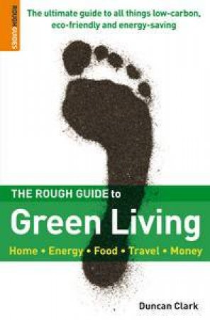 Rough Guide to Green Living by Various