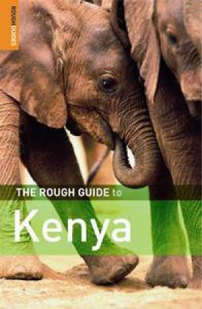 The Rough Guide to Kenya, 9th Ed by Various