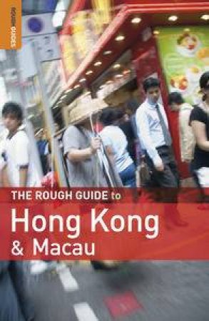 Rough Guide to Hong Kong and Macau, 7th Ed by Various